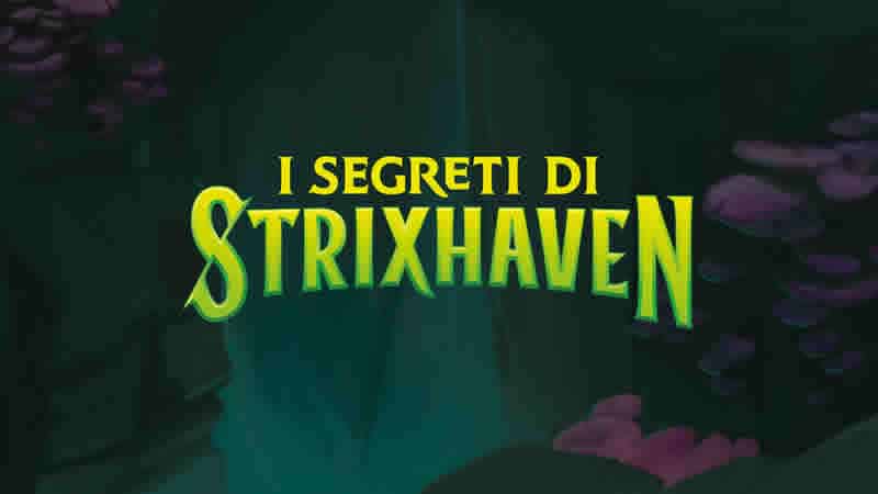 i Segreti di Strixhaven